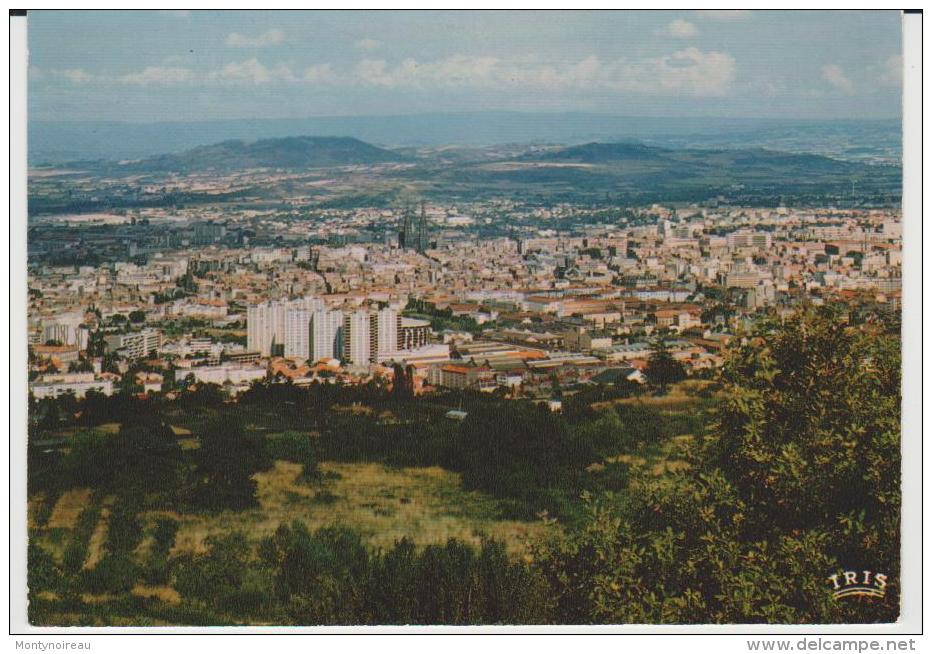 R : Puy De  Dôme : CLERMONT  FERRAND    : Vue - Clermont Ferrand