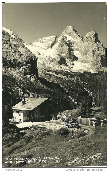 DOLOMITI  TRENTO  Rifugio Marmolada-Fedaia E Gran Vernel Timbro C.A.I. Rifugio Castiglioni - Trento