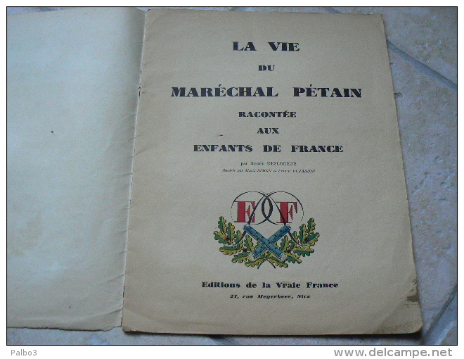 Livre La Vie Du Marechal Pétain VICHY Racontée Aux Enfants De France 1941 - 1939-45