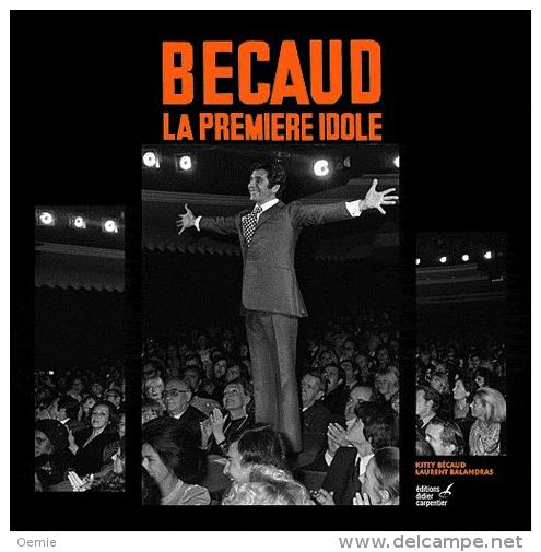 Becaud La Premiere Idole - Musique