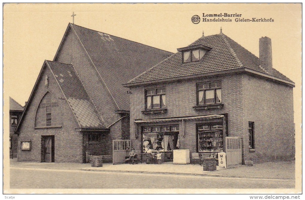 Lommel-Barrier.  -   Handelshuis  Gielen-Kerkhofs;  Prachtige En Zeldzame Kaart - Lommel