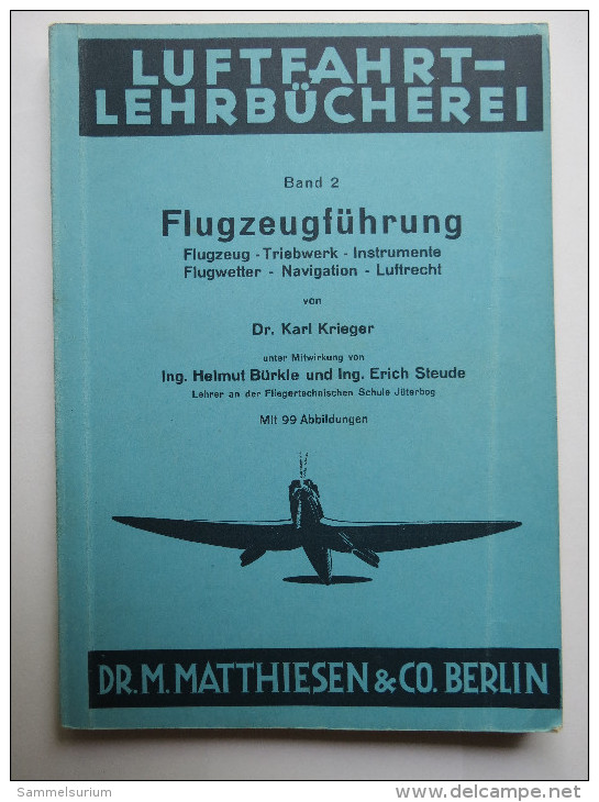 Luftfahrt-Lehrbücherei "Flugzeugführung" (Band 2) Von 1940 - Technique