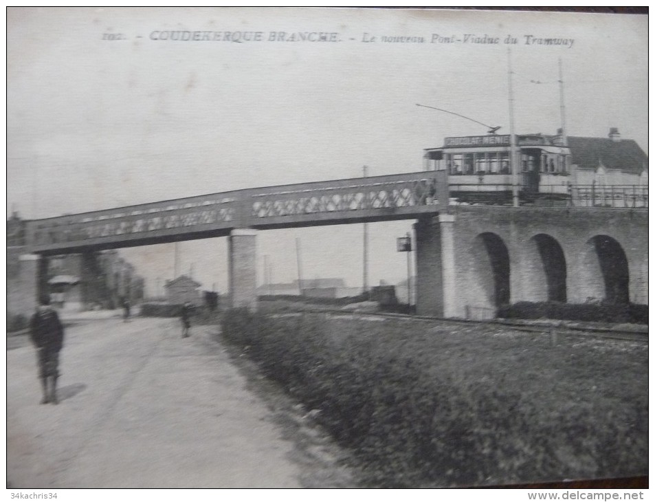 CPA Coudekerque Branche. Le Nouveau Pont Viaduc Du Tramway.Tramway Pub Chocolat Menier - Coudekerque Branche