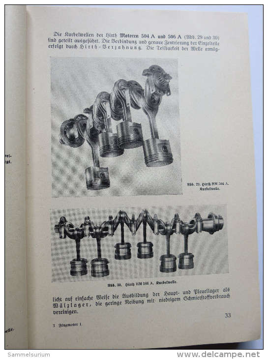 Luftfahrt-Lehrbücherei "Der Flugmotor Teil 1: Bauteile Und Baumuster" (Band 7) Von 1940 - Técnico