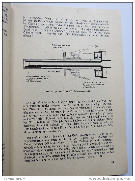 Luftfahrt-Lehrbücherei "Der Flugmotor Teil 1: Bauteile und Baumuster" (Band 7) von 1940