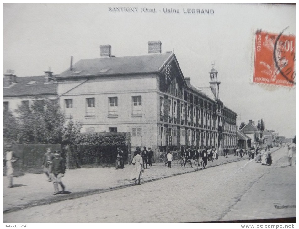 CPA Rantigny. Usine Legrand - Rantigny