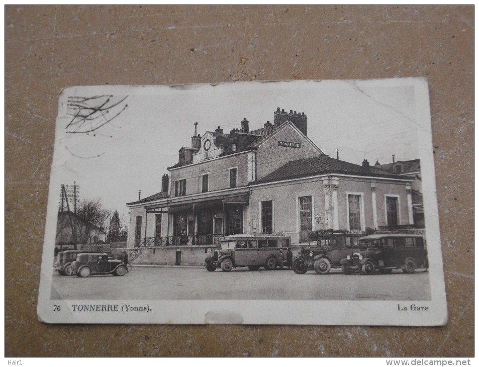 VDS CPA TONNERRE  LA GARE VEHICULES D'EPOQUE CARTE RARE ETAT VOIR SCAN RECTO VERSO - Tonnerre