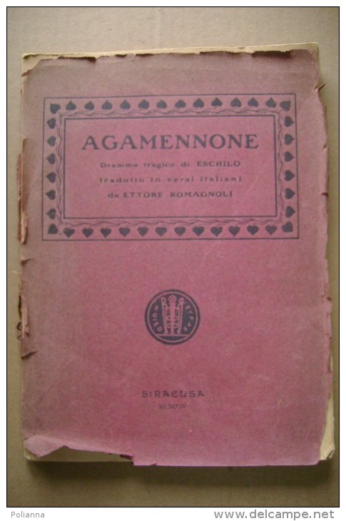 PCF/57 AGAMENNONE Ettore Romagnoli Siracusa 1914/Teatro Greco - Theater