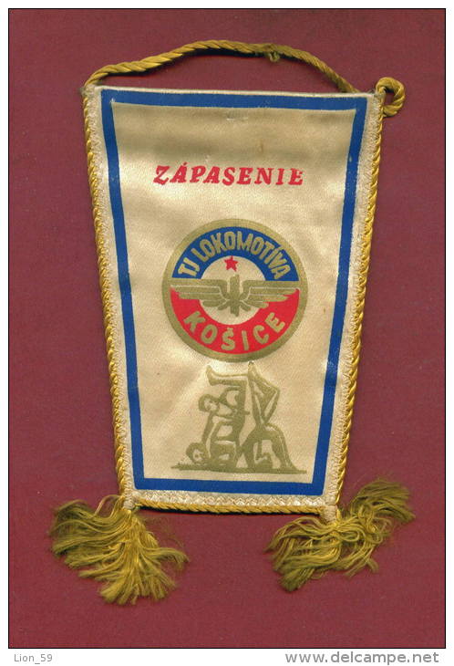 W18  / SPORT - TJ LOKOMOTIVA KOSICE Wrestling Lutte Ringen - 9  X 12.5 Cm. Wimpel Fanion Flag Poland Pologne Polen - Otros & Sin Clasificación