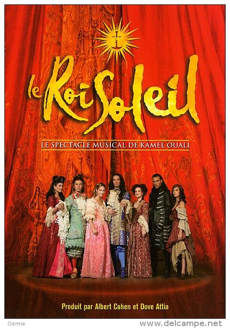 Le Roi Soleil °°° Le Spectacle Musical De Kamel Ouali - Musicalkomedie