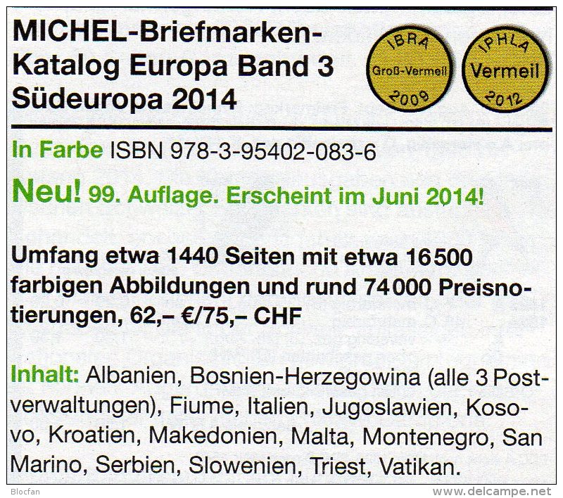 MICHEL Europe Part 3 Südeuropa-Katalog 2014 New 62€ EU:Italien Jugoslawien Malta San Marino Vatikan Catalogue Of Germany - Kronieken & Jaarboeken