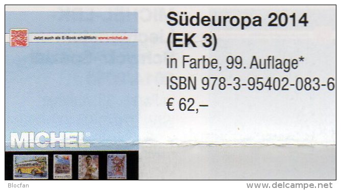 MICHEL Europe Part 3 Südeuropa-Katalog 2014 New 62€ EU:Italien Jugoslawien Malta San Marino Vatikan Catalogue Of Germany - Kronieken & Jaarboeken