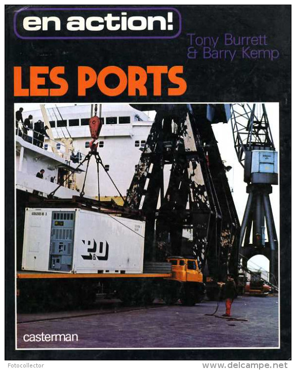 Jeunesse : Les Ports Par Burrett Et Kemp (ISBN 2203152028) - Casterman