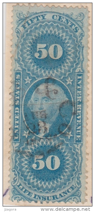 OLD REVENUE STAMP STEUERMARKE TIMBRE FISCAL  USA 1870-ties - INTER.REVENUE 50 CENTS LIFE INSURANCE Blue - Fiscal