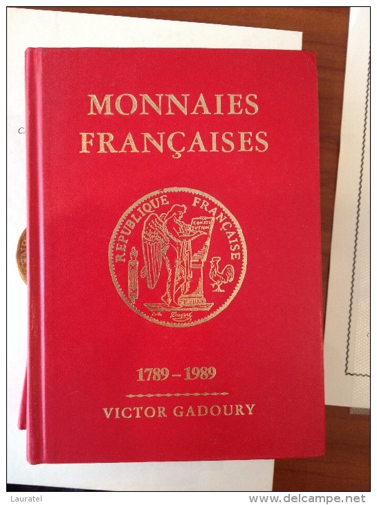 Gadoury 1989 Edition Très Augmentée Essais Piéfort 543 Pages Bicentenaire - Livres & Logiciels