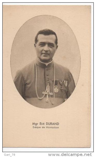 Monseigneur Elie DURAND Eveque De Montauban - Christianisme