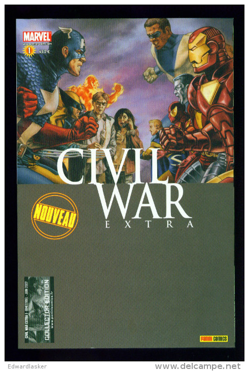 CIVIL WAR EXTRA N°1 - Marvel France - Juin 2007 - Excellent état - Collector édition - Marvel France