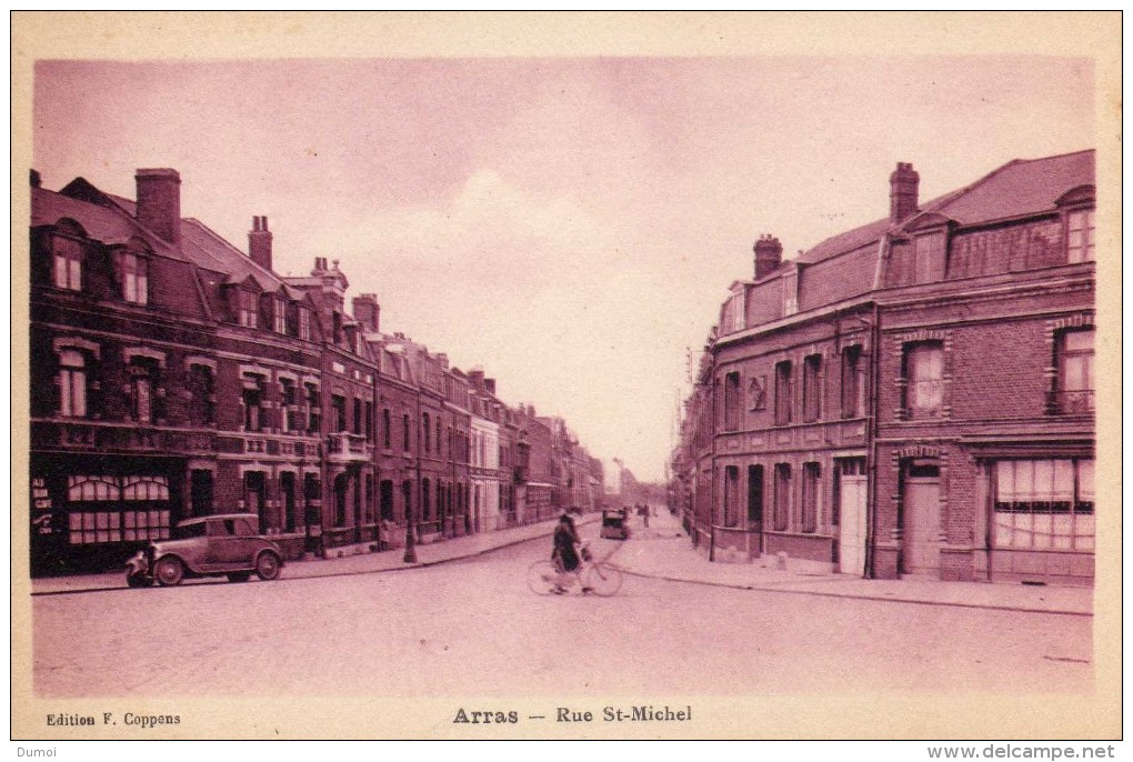 ARRAS  -   Rue Saint Michel - Arras