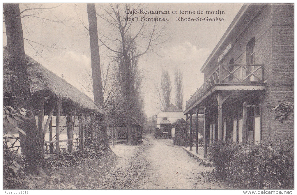 RHODE-SAINT-GENESE / SINT-GENESIUS-RODE : Café - Restaurant Et Ferme Du Moulin Des 7 Fontaines - Rhode-St-Genèse - St-Genesius-Rode