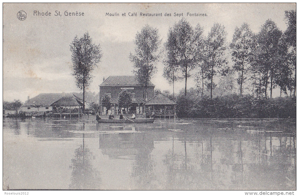 RHODE-SAINT-GENESE / SINT-GENESIUS-RODE :moulin Et Café Restaurant Des 7 Fontaines - Rhode-St-Genèse - St-Genesius-Rode