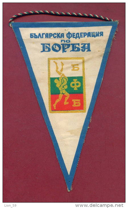 W38  / SPORT - BULGARIAN FEDERATION Wrestling Lutte Ringen  - 11  X 17.5 Cm. Wimpel Fanion Flag Bulgaria Bulgarie - Otros & Sin Clasificación