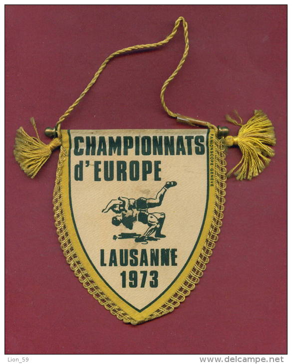 W44  / SPORT - European Championship 1973 LAUSANNE Wrestling Lutte Ringen - 8.5  X 10.0 Cm. Wimpel Fanion Flag Suisse - Sonstige & Ohne Zuordnung
