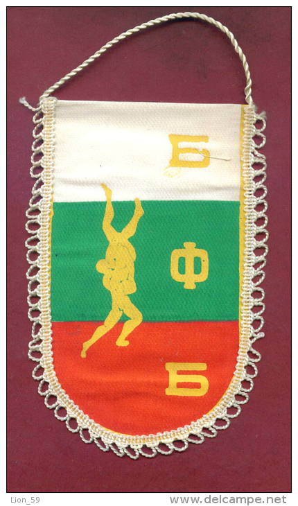 W99 / SPORT - BULGARIAN FEDERATION Wrestling Lutte Ringen  - 9  X 14.5 Cm. Wimpel Fanion Flag Bulgaria Bulgarie - Altri & Non Classificati