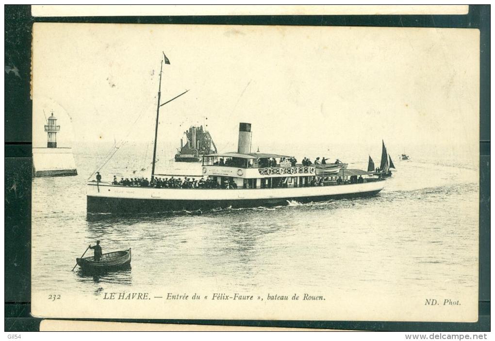 N°  232     - Le Havre -    Entrée Du " Félix Faure " Bateau De Rouen  -  LFN120 - Ferries