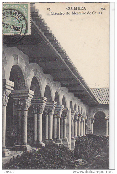 Portugal - Coimbra - Claustro Do Mosteiro De Cellas / Postal Mark 1908 Coimbra Gevrey Chambertin - Coimbra