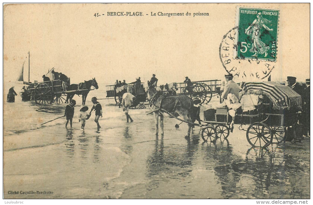 BERCK PLAGE LE CHARGEMENT DU POISSON - Berck