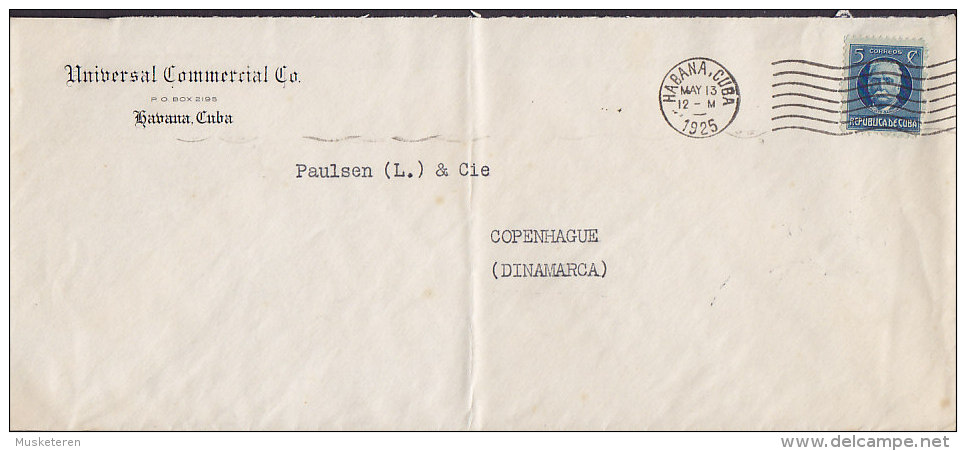 Cuba UNIVERSAL COMMERCIAL Co., HAVANA Habana 1925 Cover Letra To Denmark (2 Scans) - Lettres & Documents