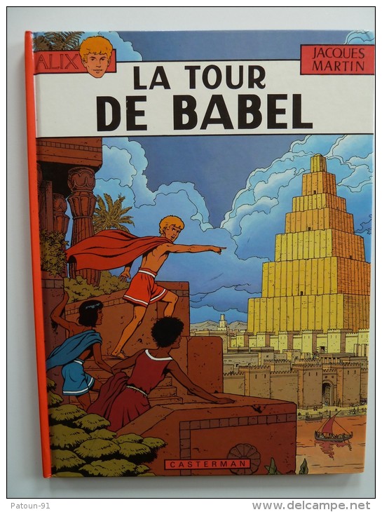 Alix, La Tour De Babel, EO Casterman 1981, En TTBE - Alix