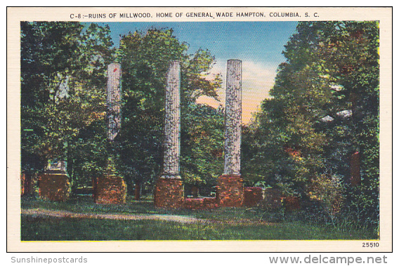 South Carolina Columbia Ruins Of Millwood Home Of General Wade Hamton - Columbia