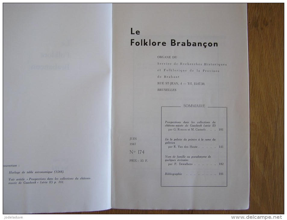 LE FOLKLORE BRABANCON N° 174 De 1967 Revue Régionalisme Gaasbeek Nom De Famille Pseudonyme D' Ecrivain - Belgio