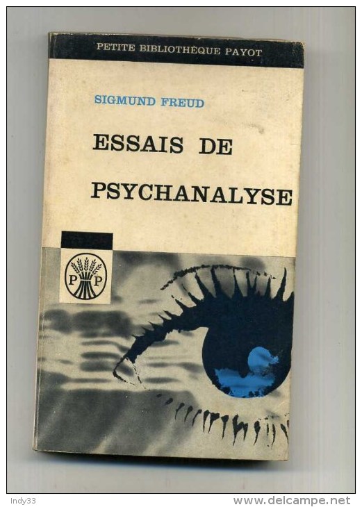 - ESSAIS PSYCHANALYSE . PAR S. FREUD  . PETITE BIBLIOTHEQUE PAYOT 1966  . - Psychology/Philosophy