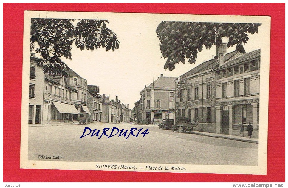 Marne - SUIPPES - Place De La Mairie - Autres & Non Classés