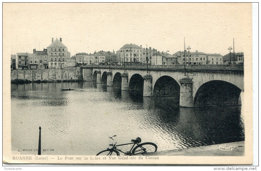 CPA 42 ROANNE LE PONT SUR LA LOIRE ET VUE GENERALE DU COTEAU - Roanne