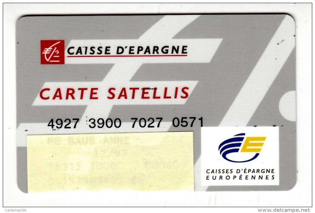 Carte Bancaire - Caisse D'Epargne - 1997 - Carte Satellis - Cartes Bancaires Jetables