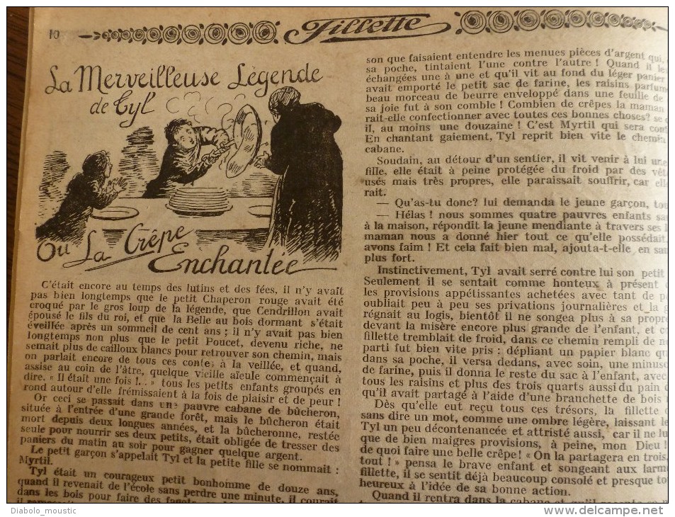 1932  "FILLETTE"  histoires à suivre et aussi ponctuelles:  LA MERVEILLEUSE LEGENDE DE TYL ou LA CRÊPE ENCHANTEE..etc