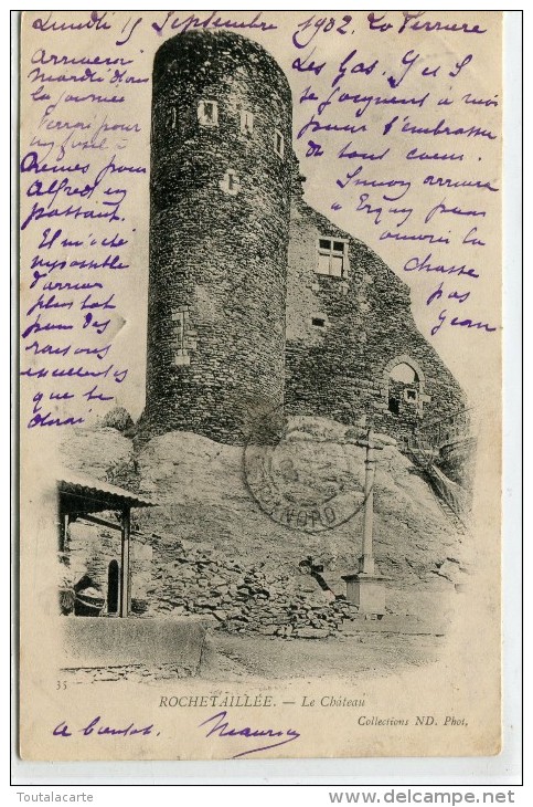 CPA 42 ROCHETAILLEE LE CHATEAU 1902 - Rochetaillee
