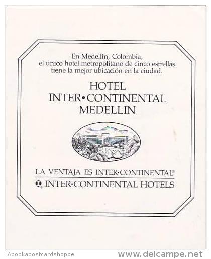 COLOMBIA MEDELLIN HOTEL INTER CONTINENTAL VINTAGE LUGGAGE LABEL - Hotel Labels