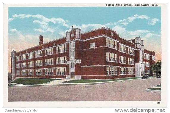 Wisconsin Eau Claire Senior High School Curteich - Eau Claire