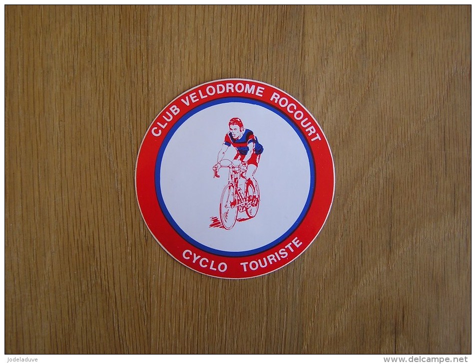 CLUB VELODROME ROCOURT Cyclo Touriste CYCLISME  Coureur  Vélo  Autocollant Sticker - Stickers