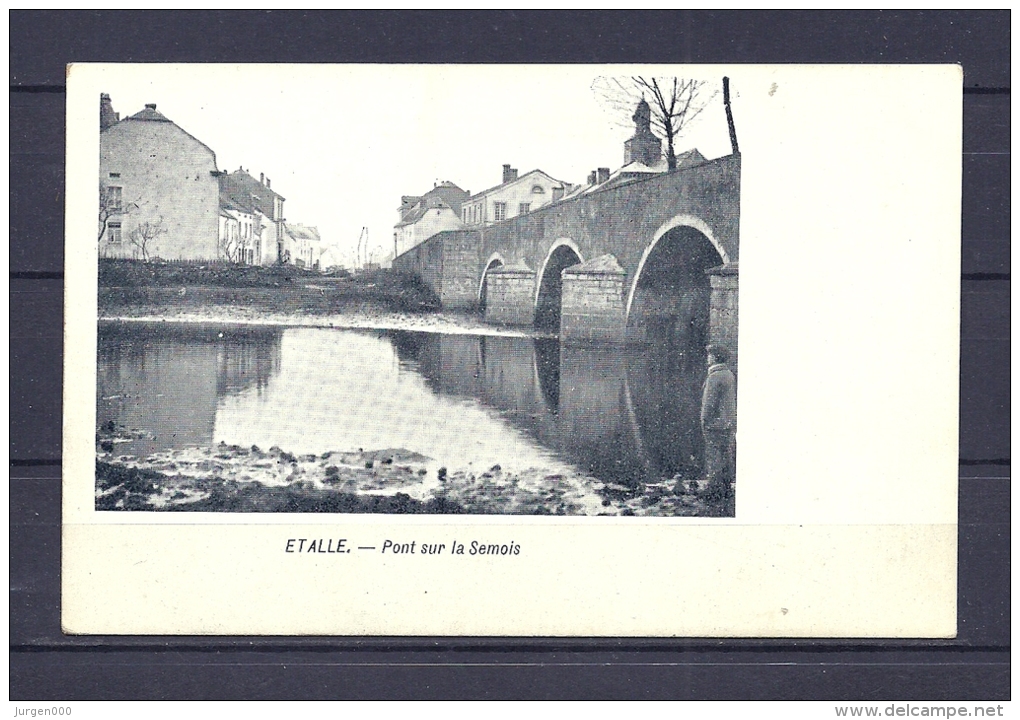 ETALLE: Pont Sur La Semois, Niet Gelopen Postkaart  (GA13434) - Etalle