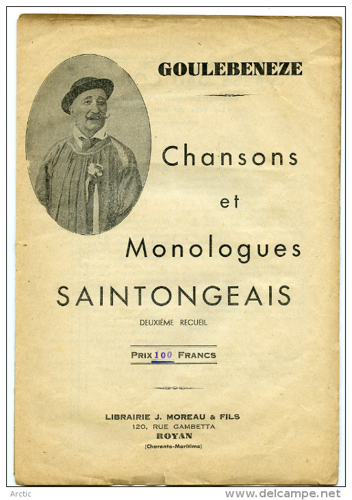 Goulebeneze Chansons Et Monologues Saintongeais Librairie Moreau Royan - Poitou-Charentes