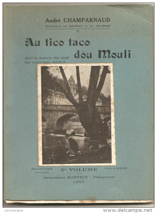 ANDRE CHAMPARNAUD : AU TICO TACO DOU MOULI - Poésie