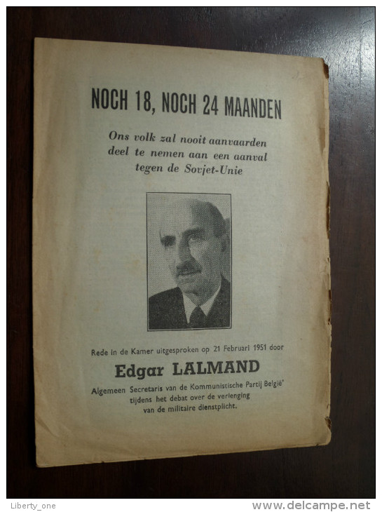 NOCH 18, NOCH 24 Maanden Rede In De Kamer Door  Edgar LALMAND ( Kommunistische Partij ) In 1951 ( Details Zie Photo ) ! - Autres & Non Classés