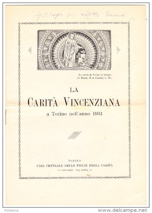 077/P4 Opuscolo - LA CARITA´ VINCENZIANA A Torino 1931 - Casa Centrale Figlie Della Carità - S.Vincenzo - Religione