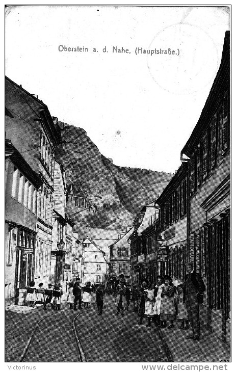 OBERSTEIN I. D. NAHE  -  Hauptstrasse  - 1916 - Idar Oberstein