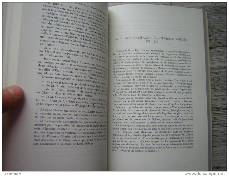 HENRI LIZIER  CHARTRES ET LA BEAUCE AU TEMPS DE LOUIS PHILIPPE 1830 1848  EDITE PAR JEAN LEGUE LIBRAIRE  1972 - Centre - Val De Loire